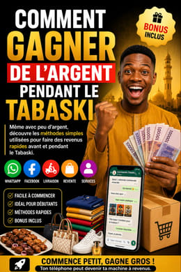 “Comment Gagner de l’Argent Pendant le Tabaski”