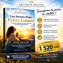 Les Secrets d’une Prière Exaucée