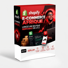 ➤ Shopify E-commerce en Afrique ™ - Formation & Coaching