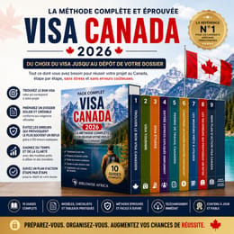 🇨🇦 La Méthode Visa Canada 2026
