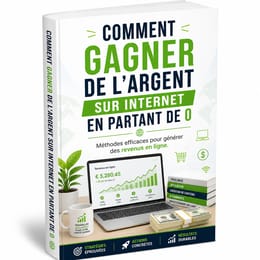 Comment gagner de l'argent sur internet en partant de 0