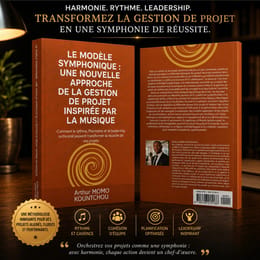 Le Modèle Symphonique : Une Nouvelle Approche de la Gestion de Projet Inspirée par la Musique