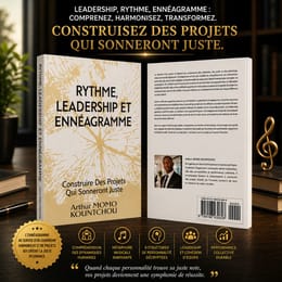 Rythme, Leadership et Ennéagramme : Construire Des Projets Qui Sonneront Juste