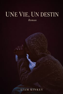 Une vie, un destin