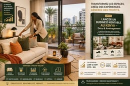 Lancer un business rentable au Kenya – Décoration & aménagement