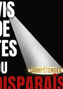 VIS DE TES COMPÉTENCES OU DISPARAÎS