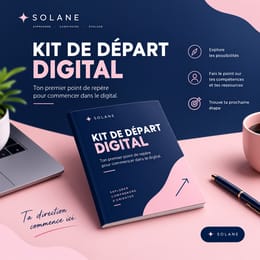 KIT DE DÉPART DIGITAL