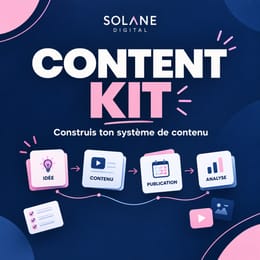 CONTENT KIT — Construis ton système de contenu