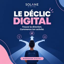 LE DÉCLIC DIGITAL