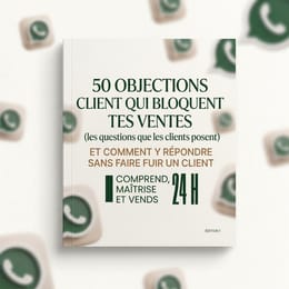 50 Objections Qui Bloquent Tes Ventes (Et Comment Y Répondre)