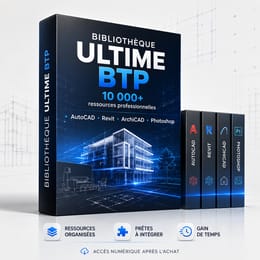 BIBLIOTHÈQUE ULTIME BTP – 10 000+ ressources BIM & CAO