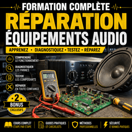 🎧🔧 GUIDE COMPLET EN RÉPARATION D’ÉQUIPEMENTS AUDIO 🔧🎧