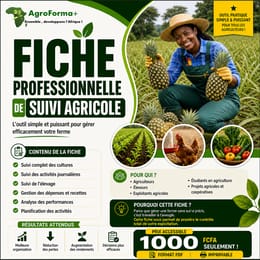 FICHE DE SUIVI AGRICOLE – L’OUTIL INDISPENSABLE POUR GÉRER ET RENTABILISER VOTRE FERME