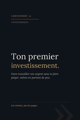 Ton premier investissement