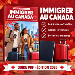 Immigrer au Canada 2026 : le guide pas à pas pour les francophones (sources officielles)