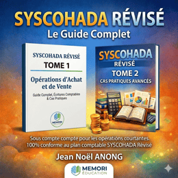 SYSCOHADA Révisé — Maîtriser les Opérations d'Achat et de Vente (Tomes 1 & 2)