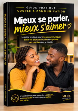 Guide pour Mieux se parler, mieux s’aimer en Couple