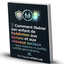 Comment libérer son enfant de l'addiction des écrans et des réseaux sociaux  sans violence.