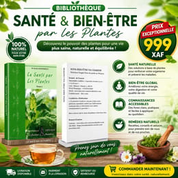 Bibliothèque Santé & Bien-Être par les Plantes