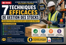 MÉTHODES FIABLES DE GESTION DES STOCKS