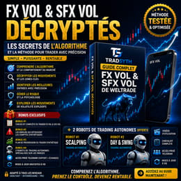 FX VOL & SFX VOL DÉCRYPTÉS : Les Secrets de l’Algorithme et la Méthode pour Trader avec Précision