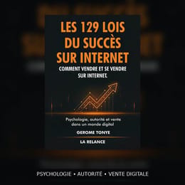 129 lois du succès sur internet