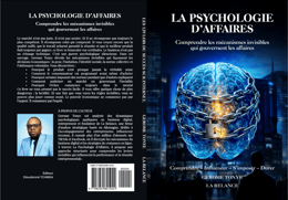 Maîtrisez la psychologie d'affaires : Boostez vos ventes et votre leadership