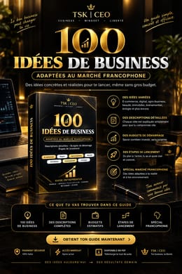 100 idées de business adaptées au marché francophone