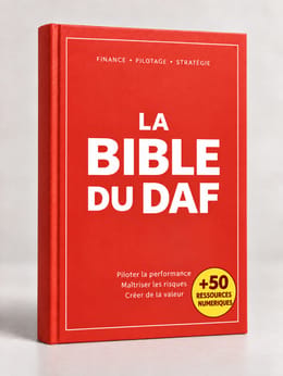 LA BIBLE DU DAF ( +50 RESSOURCES NUMERIQUES EN BONUS )