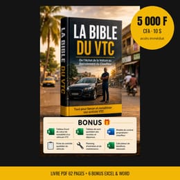 La Bible du VTC — Le Pack complet : Livre + 6 Bonus (Excel & Word)