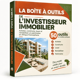 LA BOITE A OUTILS DE L'INVESTISSEUR IMMOBILIER ( +50 RESSOURCES NUMERIQUES EN BONUS )