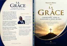 La Grâce Comprendre, Vivre et Enseignement la Grâce