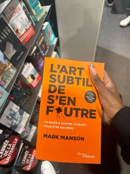 L'ART SUBTIL DE S'EN FOUTRE