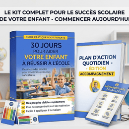 30 JOURS POUR AIDER VOTRE ENFANT À RÉUSSIR À L’ÉCOLE