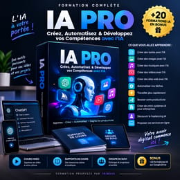 IA PRO — Créez, Automatisez & Développez vos Compétences avec l’IA