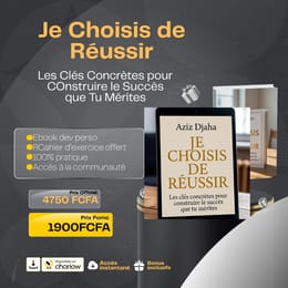 Je choisis de réussir
