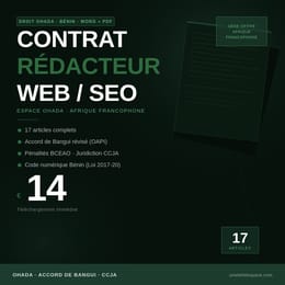 Modèle contrat rédacteur web freelance — Droit OHADA / Bénin (Word + PDF)