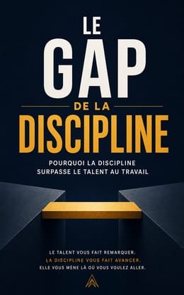 Plus que le Talent, la Discipline