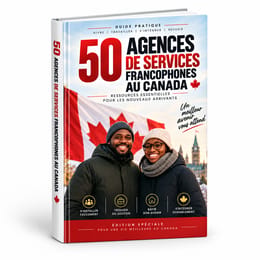 Canada en Français : 50+ organismes d'accompagnement pour bien s’installer et s’intégrer