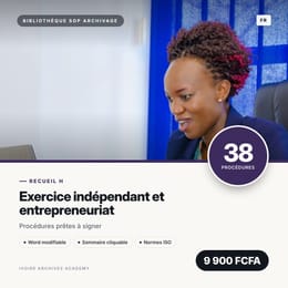Recueil H · Exercice indépendant et entrepreneuriat · 38 procédures d'archivage prêtes à signer