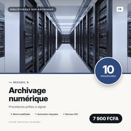 Recueil D · Archivage numérique · 10 procédures d'archivage prêtes à signer