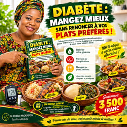 DIABÈTE : MANGEZ MIEUX SANS RENONCER À VOS PLATS PRÉFÉRÉS !