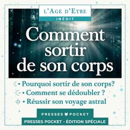 Comment sortir de son corps