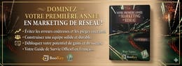 Votre première année en marketing de réseau