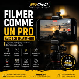 Filmer comme un pro avec son smartphone