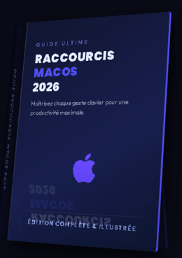 Guide complet 2026 : raccourcis clavier MacOS pour chaque tâche