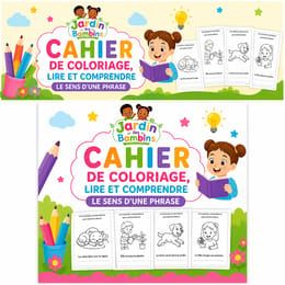 CAHIER DE COLORIAGE: Lire et comprendre le sens d'une phrase