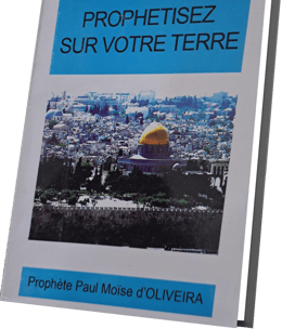 Prophétisez sur votre terre