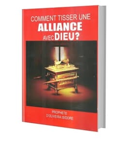 Comment Tisser une Alliance avec Dieu