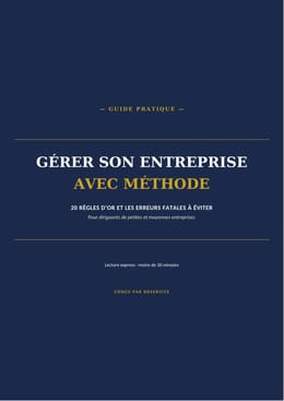 Gérer son entreprise avec méthode